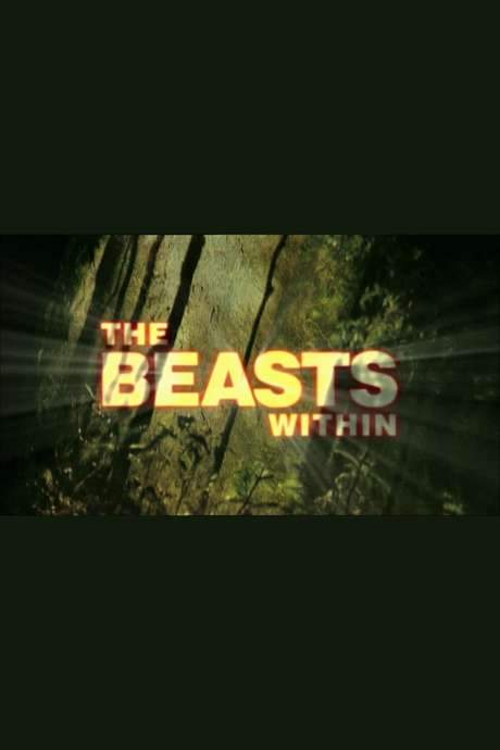 The Beasts Within